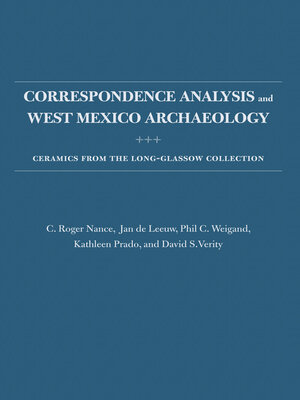cover image of Correspondence Analysis and West Mexico Archaeology
